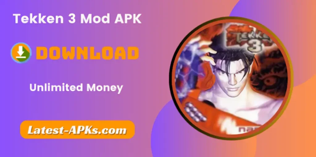 Tekken 3 Mod APK 2 Tekken 3 Mod APK