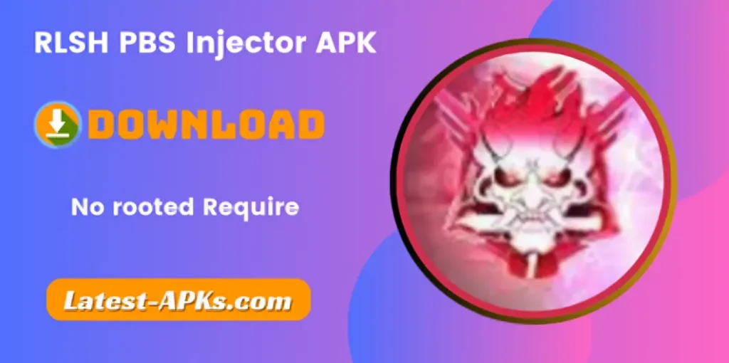 RLSH PBS Injector APK 2 RLSH PBS Injector